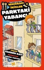 Parktaki Yabancı - Maceracı İkizler 2 Beyan Yayınları