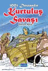 1001 Destandır Kurtuluş Savaşı Parıltı Yayınları