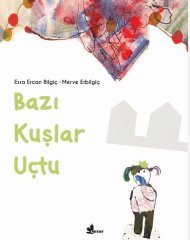 Bazı Kuşlar Uçtu Çınar Yayınları