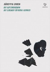 Bir Kaplumbağanın Bir Sincabın Boynunu Isırması Varlık Yayınları