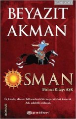 Osman Birinci Kitap: Aşk Epsilon Yayınları