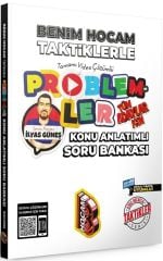Tüm Adaylar İçin Taktiklerle Problemler Konu Anlatımlı Soru Bankası Benim Hocam Yayınları