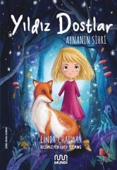 Yıldız Dostlar - Aynanın Sihri Mundi