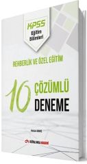 KPSS Eğitim Bilimleri Rehberlik ve Özel Eğitim 10 Deneme Çözümlü Dijital Hoca Akademi