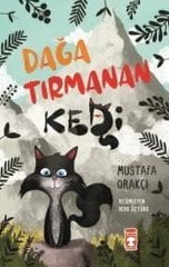 Dağa Tırmanan Kedi Timaş Çocuk
