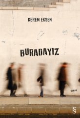 Buradayız Kerem Eksen Everest Yayınları