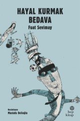 Hayal Kurmak Bedava Hep Kitap