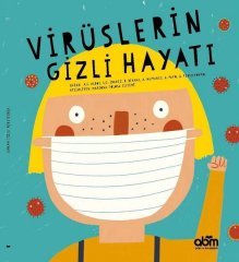 Virüslerin Gizli Hayatı Abm Yayınevi