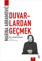 Duvarlardan Geçmek Marina Abramovic Everest Yayınları