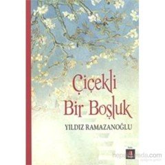 Çiçekli Bir Boşluk Kapı Yayınları