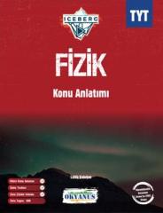 TYT Iceberg Fizik Konu Anlatımı Okyanus Yayınları