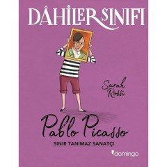 Dahiler Sınıfı: Pablo Picasso Domingo Yayınevi