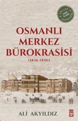 Osmanlı Merkez Bürokrasisi Timaş Yayınları