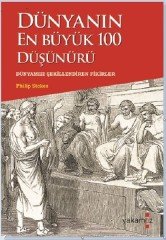 Dünyanın En Büyük 100 Düşünürü Yakamoz Yayınevi