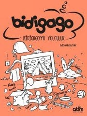Bidigago: Bidigago'ya Yolculuk Abm Yayınevi