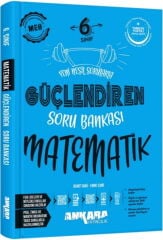 6. Sınıf Matematik Güçlendiren Soru Bankası Ankara Yayıncılık