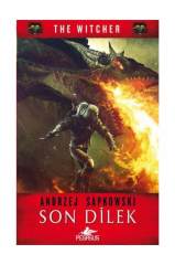 Son Dilek - The Witcher Serisi 1 Pegasus Yayınları