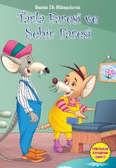 Benim İlk Hikayelerim Tarla Faresi ve Şehir Faresi Parıltı Yayınları