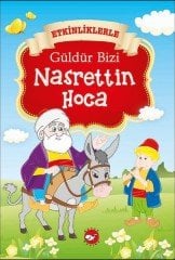 Güldür Bizi Nasrettin Hoca Beyaz Balina Yayınları