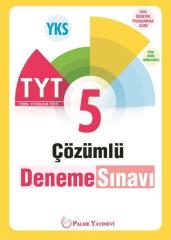 TYT 5 Çözümlü Deneme Sınavı Palme Yayınları