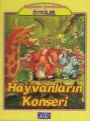 Bugünün Çocuklarına Öyküler Dizisi Hayvanların Konseri Parıltı Yayınları