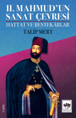 2. Mahmud'un Sanat Çevresi Ötüken Neşriyat