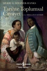 Tarihte Toplumsal Cinsiyet İş Bankası Kültür Yayınları