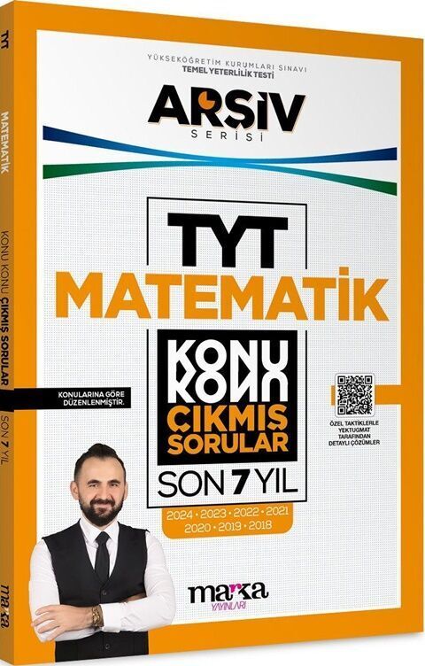 TYT Matematik ARŞİV Serisi Konu Konu Son 7 Yıl Çıkmış Sorular Marka Yayınları
