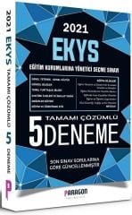 2021 EKYS Müdür ve Müdür Yardımcılığı Çözümlü 5 Deneme Paragon Yayıncılık
