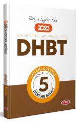 2023 DHBT Tüm Adaylar İçin Tamamı Çözümlü 5 Deneme Sınavı Data Yayınları