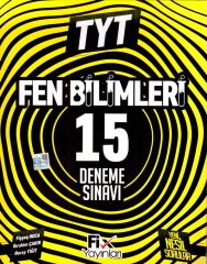 TYT Fen Bilimleri 15 Denemeleri Fix Yayınlar