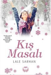 Kış Masalı - Lale Sarhan - Agapi Yayınları
