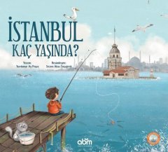 İstanbul Kaç Yaşında? Abm Yayınevi