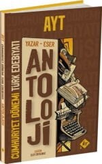 AYT Antoloji Yazar Eser Cumhuriyet Dönemi Türk Edebiyatı Konu Anlatımı KR Akademi