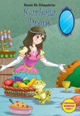 Benim İlk Hikayelerim Kurbağa Prens Parıltı Yayınları