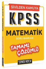 KPSS Matematik Tamamı Çözümlü Soru Bankası Şenol Hoca