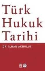 Türk Hukuk Tarihi Timaş Yayınları