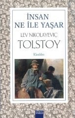 İnsan Ne İle Yaşar (Tolstoy) Gönül Yayıncılık