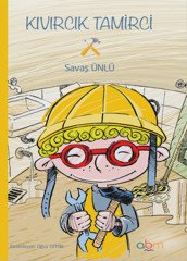 Kıvırcık Tamirci Abm Yayınevi