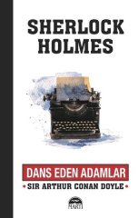 Dans Eden Adamlar - Sherlock Holmes Martı Yayınları
