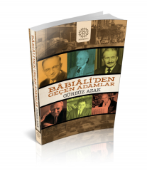 Babıali den Geçen Adamlar Mihrabad Yayınları