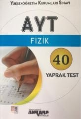 AYT Fizik 40 Yaprak Test Ankara Yayıncılık
