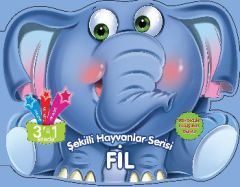Şekilli Hayvanlar Serisi Fil Parıltı Yayınları