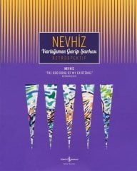 Varlığımın Garip Şarkısı - Retrospektif İş Bankası Kültür Yayınları