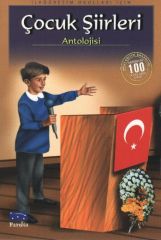 Çocuk Şiirleri Antolojisi 100 Temel Eser İlköğretim Parıltı Yayınları