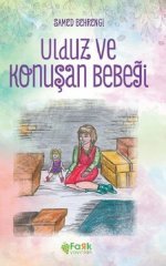 Ulduz ve Konuşan Bebeği Samed Behrengi Fark Yayınları