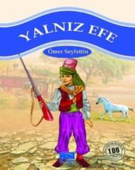 Yalnız Efe 100 Temel Eser 1.Kademe Parıltı Yayınları