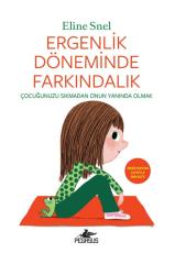 Ergenlik Döneminde Farkındalık (Meditasyon CD’siyle Birlikte) Pegasus Yayınları