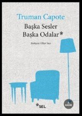 Başka Sesler Başka Odalar Sel Yayıncılık