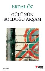 Gülünün Solduğu Akşam  Can Yayınları